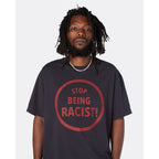 Gallery Dept. Stop Being Racist Black Tee